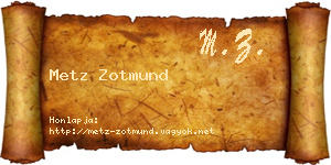 Metz Zotmund névjegykártya